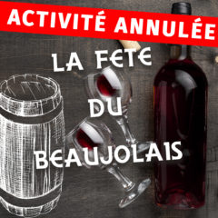 Activité annulée // La Fête du Beaujolais
