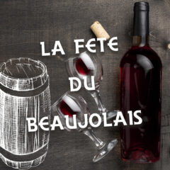 La Fête du Beaujolais Nouveau