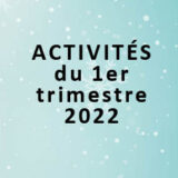 Activités des Inactifs – 1er trimestre 2022