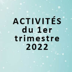 Activités des Inactifs – 1er trimestre 2022