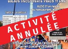 BALADE DECOUVERTE PARIS 11 EME ET VISITE CULTURELLE DE L’EXPOSITION ATELIER LUMIERE CEZANNE
